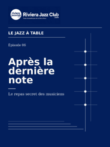 Après la dernière note — Le repas secret des musiciens