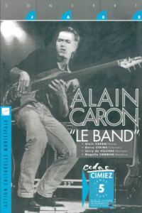 Alain Caron "Le Band" — affiche de Jean-François Ferrandez, RipoDesign