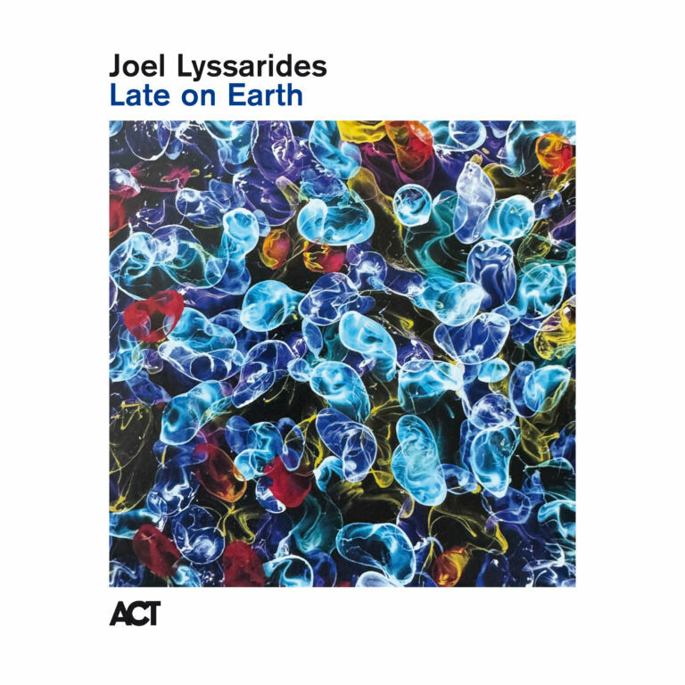 Joel Lyssarides — Late on Earth, pochette officielle