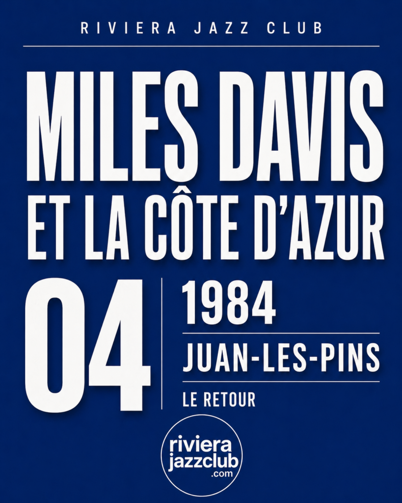 Miles Davis et la Côte d'Azur 4