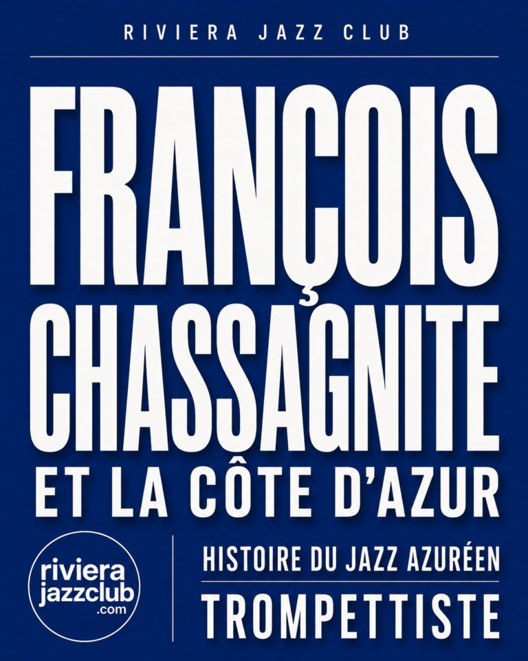 François Chassagnite, la trompette sensible du jazz azuréen
