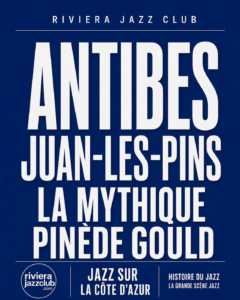 Antibes Juan-les-Pins : la mythique Pinède Gould