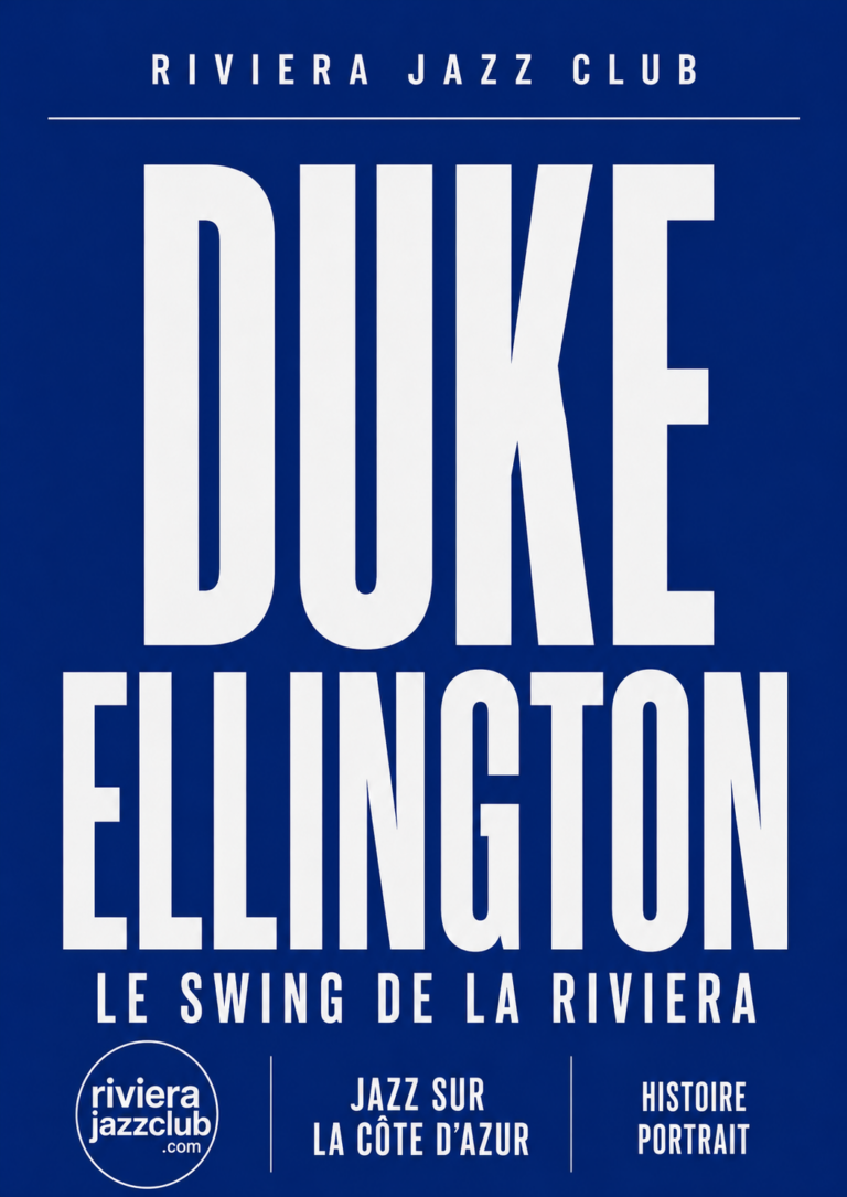 Duke Ellington sur la Côte d’Azur : la Méditerranée en grand orchestre