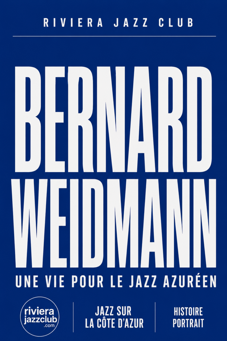 Bernard Weidmann, une vie pour le jazz azuréen