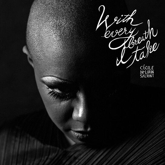 Cécile McLorin Salvant — With Every Breath I Take, pochette officielle