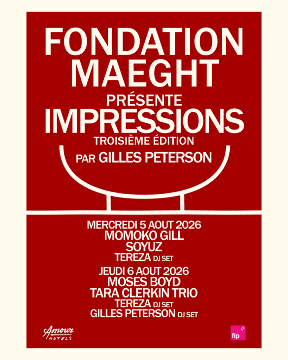 Affiche officielle de Gilles Peterson présente Impressions à la Fondation Maeght les 5 et 6 août 2026