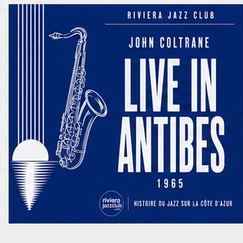 Live in Antibes — 27 juillet 1965 — Le jazz enregistré sur la Riviera
