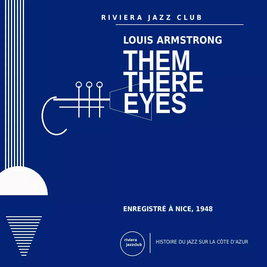 Them There Eyes — Nice 1948 — Le jazz enregistré sur la Riviera
